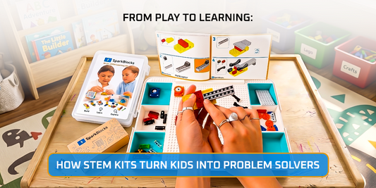 From Play to Learning: How STEM Kits Turn Kids into Problem Solvers